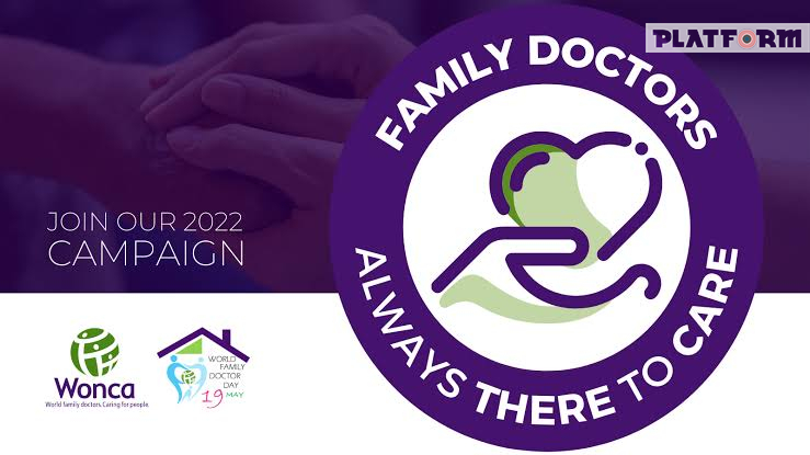 Family Doctors, Always There to Care! World Family Doctor Day 2022
